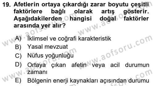 Afet Ekonomisi Ve Sigortacılığı Dersi 2023 - 2024 Yılı (Vize) Ara Sınavı 19. Soru