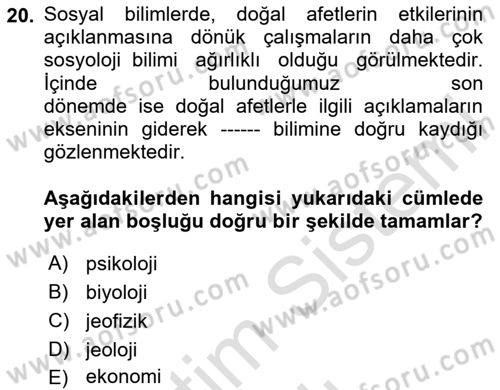 Afet Ekonomisi Ve Sigortacılığı Dersi 2023 - 2024 Yılı (Vize) Ara Sınavı 20. Soru