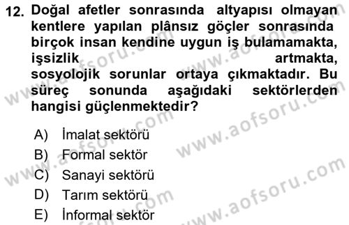 Afet Ekonomisi Ve Sigortacılığı Dersi 2023 - 2024 Yılı Yaz Okulu Sınav Soruları 12. Soru