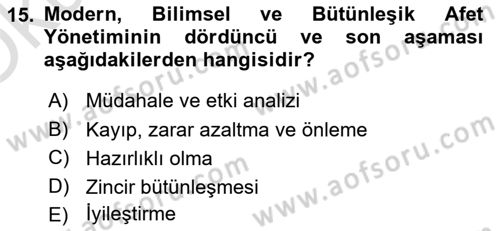 Afet Ekonomisi Ve Sigortacılığı Dersi 2023 - 2024 Yılı Yaz Okulu Sınav Soruları 15. Soru
