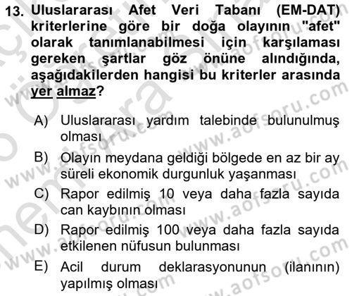Afet Ekonomisi Ve Sigortacılığı Dersi 2025 - 2026 Yılı (Vize) Ara Sınav Soruları 13. Soru