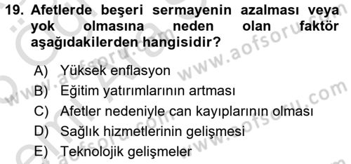 Afet Ekonomisi Ve Sigortacılığı Dersi 2025 - 2026 Yılı (Vize) Ara Sınav Soruları 19. Soru