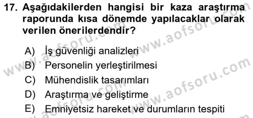 Acil Durum ve Afetlerde Ulaştırma Yönetimi ve Uygulamaları Dersi 2023 - 2024 Yılı Yaz Okulu Sınav Soruları 17. Soru