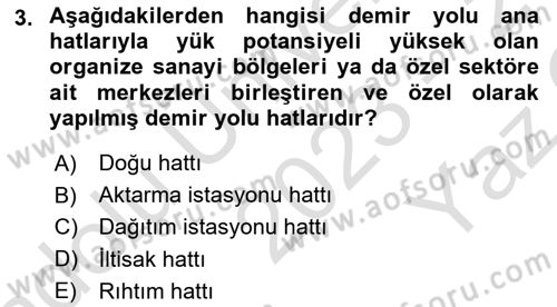 Acil Durum ve Afetlerde Ulaştırma Yönetimi ve Uygulamaları Dersi 2023 - 2024 Yılı Yaz Okulu Sınav Soruları 3. Soru