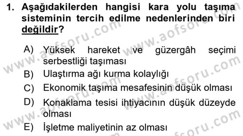 Acil Durum ve Afetlerde Ulaştırma Yönetimi ve Uygulamaları Dersi 2024 - 2025 Yılı (Vize) Ara Sınav Soruları 1. Soru