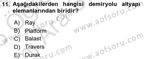 Acil Durum ve Afetlerde Ulaştırma Yönetimi ve Uygulamaları Dersi 2024 - 2025 Yılı (Vize) Ara Sınav Soruları 11. Soru