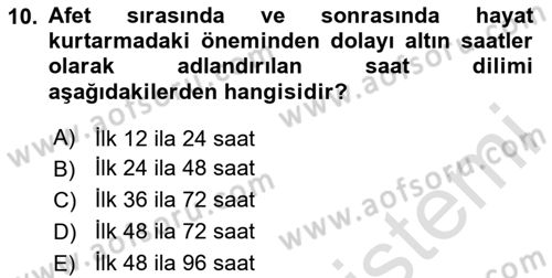 Acil Durum ve Afetlerde Ulaştırma Yönetimi ve Uygulamaları Dersi 2024 - 2025 Yılı (Final) Dönem Sonu Sınav Soruları 10. Soru
