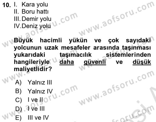 Acil Durum ve Afetlerde Ulaştırma Yönetimi ve Uygulamaları Dersi 2025 - 2026 Yılı (Vize) Ara Sınav Soruları 10. Soru