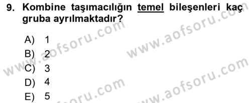 Acil Durum ve Afetlerde Ulaştırma Yönetimi ve Uygulamaları Dersi 2025 - 2026 Yılı (Vize) Ara Sınav Soruları 9. Soru