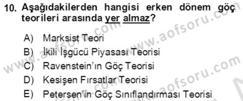 Göç Ve Göç Sorunları Dersi 2019 - 2020 Yılı (Vize) Ara Sınavı 10. Soru