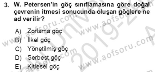 Göç Ve Göç Sorunları Dersi 2019 - 2020 Yılı (Vize) Ara Sınavı 3. Soru