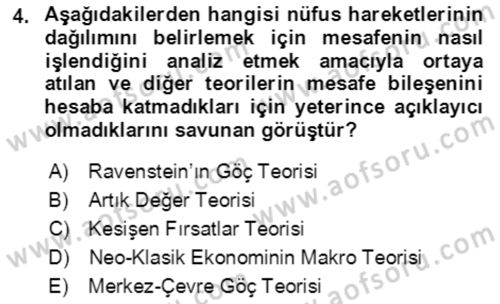 Göç Ve Göç Sorunları Dersi 2019 - 2020 Yılı (Vize) Ara Sınavı 4. Soru