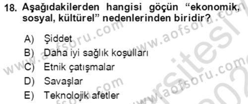 Göç Ve Göç Sorunları Dersi 2021 - 2022 Yılı (Vize) Ara Sınavı 18. Soru