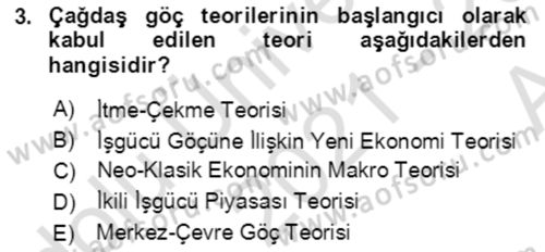 Göç Ve Göç Sorunları Dersi 2021 - 2022 Yılı (Vize) Ara Sınavı 3. Soru