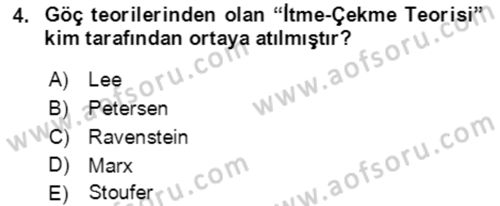 Göç Ve Göç Sorunları Dersi 2021 - 2022 Yılı (Vize) Ara Sınavı 4. Soru