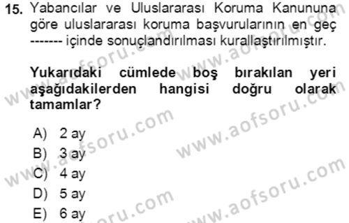 Göç Ve Göç Sorunları Dersi 2022 - 2023 Yılı (Final) Dönem Sonu Sınavı 15. Soru