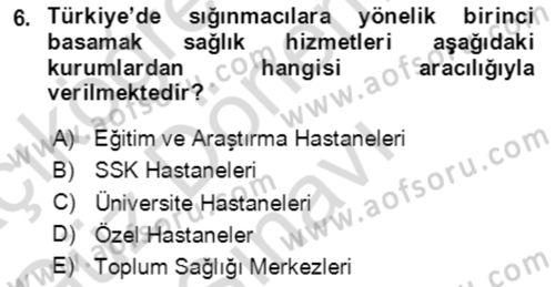 Göç Ve Göç Sorunları Dersi 2022 - 2023 Yılı (Final) Dönem Sonu Sınavı 6. Soru