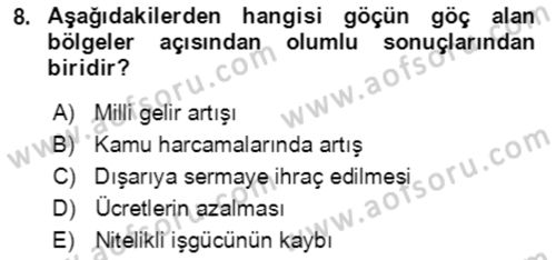 Göç Ve Göç Sorunları Dersi 2022 - 2023 Yılı (Final) Dönem Sonu Sınavı 8. Soru