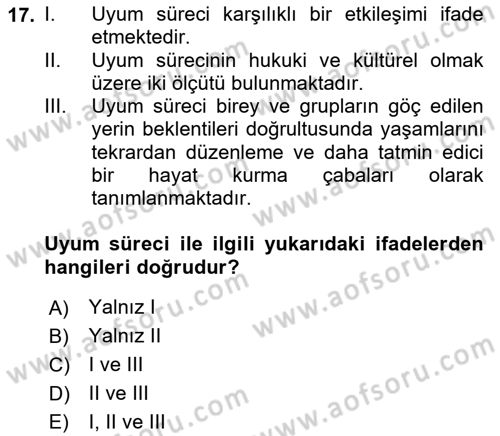 Göç Ve Göçmen Sorunları Dersi 2018 - 2019 Yılı 3 Ders Sınav Soruları 17. Soru