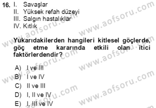 Göç Ve Göçmen Sorunları Dersi Ara Sınavı Deneme Sınav Soruları 16. Soru