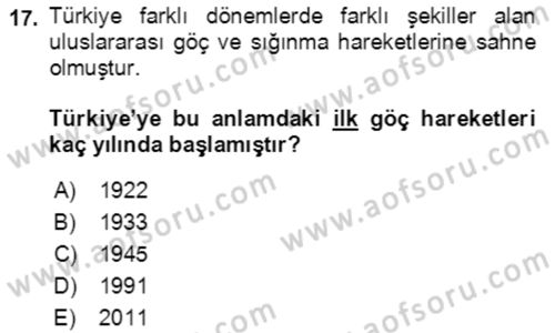 Göç Ve Göçmen Sorunları Dersi 2018 - 2019 Yılı (Final) Dönem Sonu Sınav Soruları 17. Soru