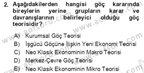 Göç Ve Göçmen Sorunları Dersi 2018 - 2019 Yılı (Final) Dönem Sonu Sınav Soruları 2. Soru