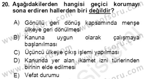 Göç Ve Göçmen Sorunları Dersi 2018 - 2019 Yılı (Final) Dönem Sonu Sınav Soruları 20. Soru