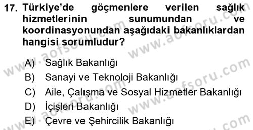 Göç Ve Göçmen Sorunları Dersi 2018 - 2019 Yılı Yaz Okulu Sınav Soruları 17. Soru