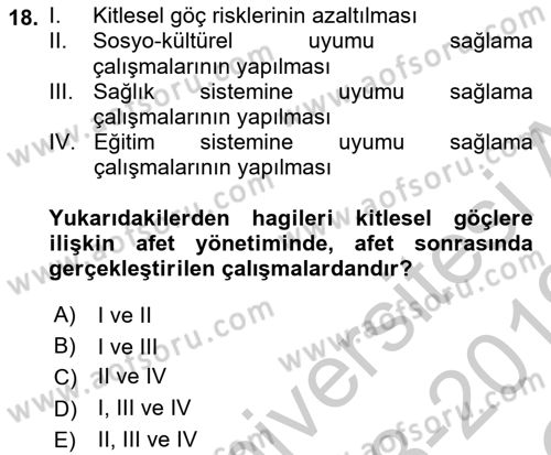 Göç Ve Göçmen Sorunları Dersi 2018 - 2019 Yılı Yaz Okulu Sınav Soruları 18. Soru