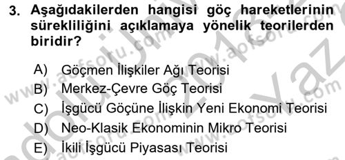 Göç Ve Göçmen Sorunları Dersi 2018 - 2019 Yılı Yaz Okulu Sınav Soruları 3. Soru