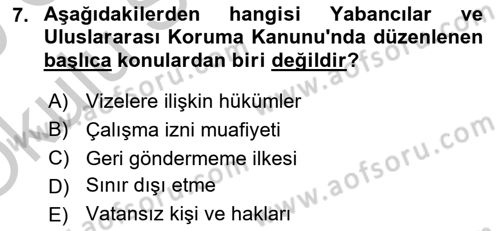 Göç Ve Göçmen Sorunları Dersi 2018 - 2019 Yılı Yaz Okulu Sınav Soruları 7. Soru