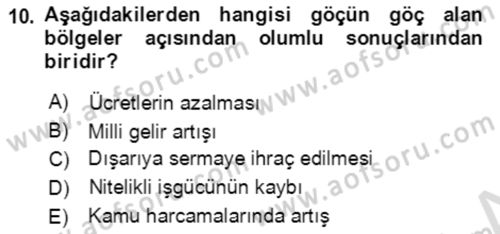Göç Ve Göçmen Sorunları Dersi 2019 - 2020 Yılı (Final) Dönem Sonu Sınav Soruları 10. Soru
