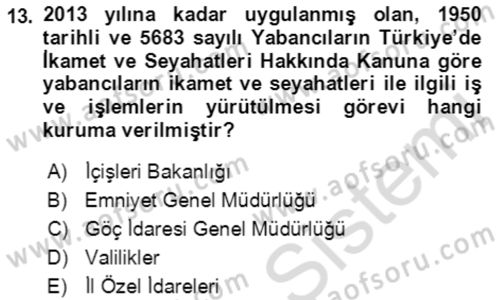Göç Ve Göçmen Sorunları Dersi 2019 - 2020 Yılı (Final) Dönem Sonu Sınav Soruları 13. Soru