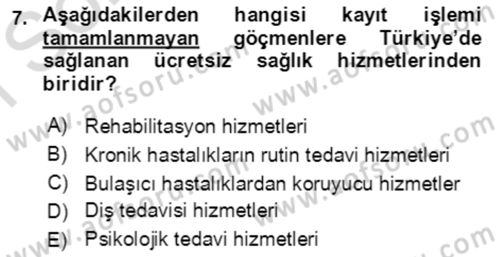 Göç Ve Göçmen Sorunları Dersi 2019 - 2020 Yılı (Final) Dönem Sonu Sınav Soruları 7. Soru