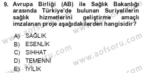 Göç Ve Göçmen Sorunları Dersi 2019 - 2020 Yılı (Final) Dönem Sonu Sınav Soruları 9. Soru