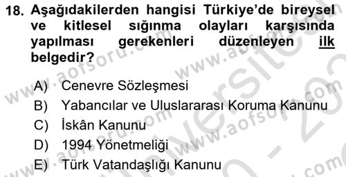 Göç Ve Göçmen Sorunları Dersi 2020 - 2021 Yılı Yaz Okulu Sınav Soruları 18. Soru