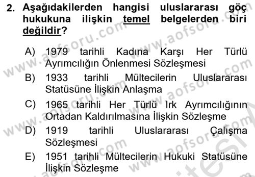 Göç Ve Göçmen Sorunları Dersi 2020 - 2021 Yılı Yaz Okulu Sınav Soruları 2. Soru