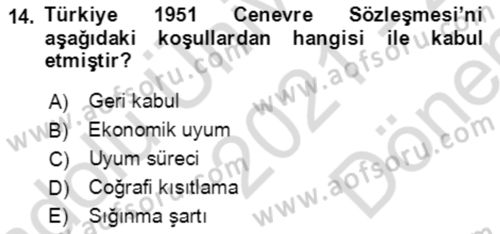 Göç Ve Göçmen Sorunları Dersi 2021 - 2022 Yılı (Final) Dönem Sonu Sınav Soruları 14. Soru