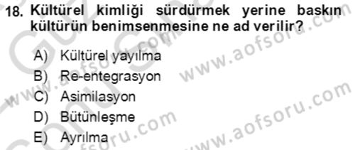 Göç Ve Göçmen Sorunları Dersi 2021 - 2022 Yılı (Final) Dönem Sonu Sınav Soruları 18. Soru