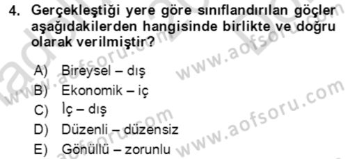 Göç Ve Göçmen Sorunları Dersi 2021 - 2022 Yılı (Final) Dönem Sonu Sınav Soruları 4. Soru