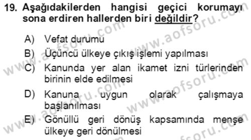 Göç Ve Göçmen Sorunları Dersi 2022 - 2023 Yılı Yaz Okulu Sınav Soruları 19. Soru
