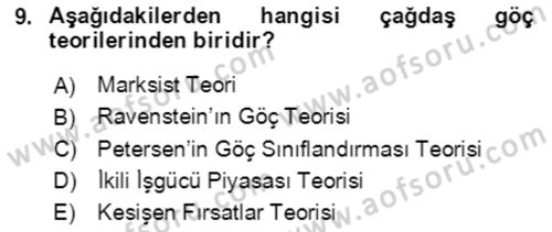 Göç Ve Göçmen Sorunları Dersi 2022 - 2023 Yılı Yaz Okulu Sınav Soruları 9. Soru