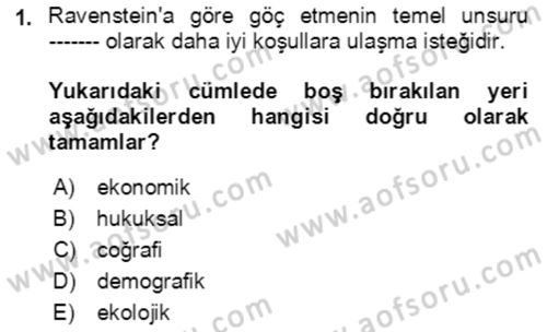 Göç Ve Göçmen Sorunları Dersi Ara Sınavı Deneme Sınav Soruları 1. Soru