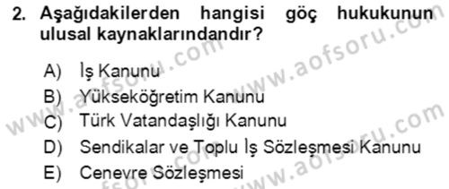 Göç Ve Göçmen Sorunları Dersi Ara Sınavı Deneme Sınav Soruları 2. Soru