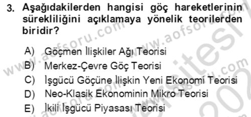 Göç Ve Göçmen Sorunları Dersi Ara Sınavı Deneme Sınav Soruları 3. Soru