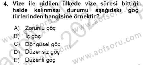 Göç Ve Göçmen Sorunları Dersi Ara Sınavı Deneme Sınav Soruları 4. Soru