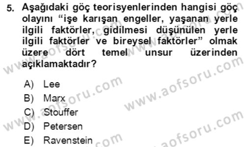 Göç Ve Göçmen Sorunları Dersi Ara Sınavı Deneme Sınav Soruları 5. Soru