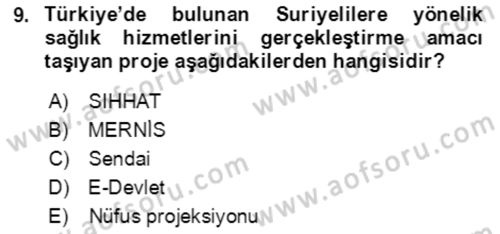 Göç Ve Göçmen Sorunları Dersi 2023 - 2024 Yılı Yaz Okulu Sınav Soruları 9. Soru