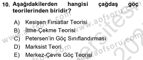 Göç Ve Göçmen Sorunları Dersi 2024 - 2025 Yılı (Vize) Ara Sınav Soruları 10. Soru