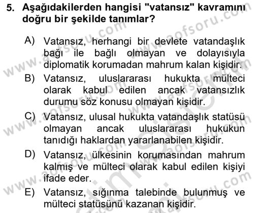 Göç Ve Göçmen Sorunları Dersi Ara Sınavı Deneme Sınav Soruları 5. Soru